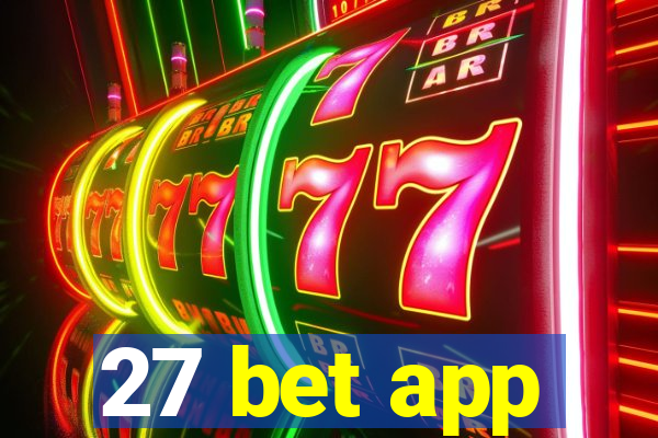 27 bet app